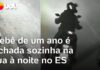 Veja Vídeo – Bebê engatinhando sozinha na rua é salva por motoqueiro no ES