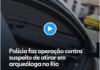 Veja Vídeo – Polícia faz operação para prender bandido que atirou em arqueóloga no Rio; veja
